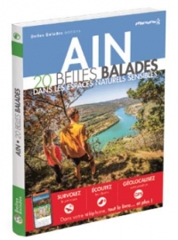 Ain : 20 belles balades : Dans les espaces naturels sensibles