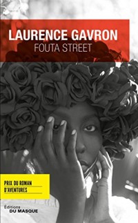 Fouta Street - Prix du Roman d'aventures (Masque Poche)