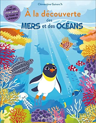 A la decouverte des mers et oceans