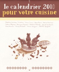 Le calendrier 2010 pour votre cuisine