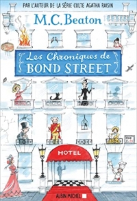 Les Chroniques de Bond Street: Tome 1 et 2