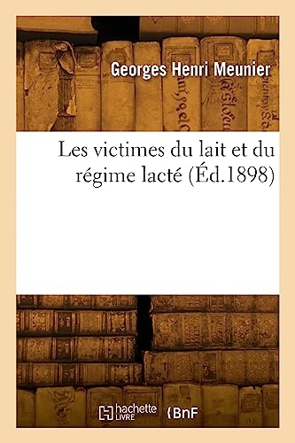 Les victimes du lait et du régime lacté
