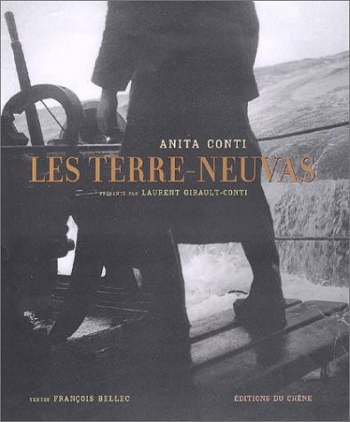Anita Conti : Les Terre-Neuvas