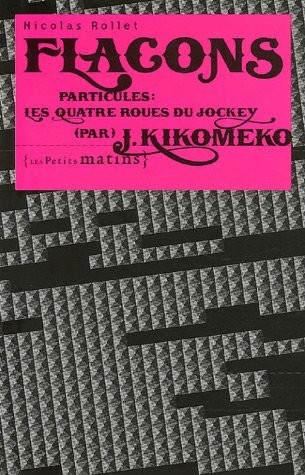 Flacons particules: Les quatre roues du jockey