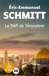 LE DEFI DE JERUSALEM: Grands caractères, édition accessible pour les malvoyants