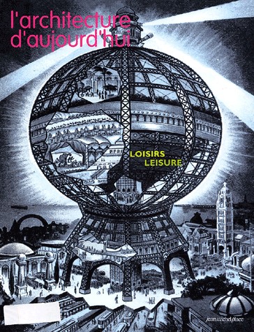 Architecture aujourd' hui nø348 : loisirs
