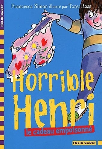 Horrible Henri, 7 : Le cadeau empoisonné