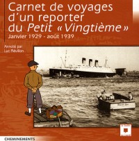 Carnet de Voyages d'un Reporter au Petit Vingtieme