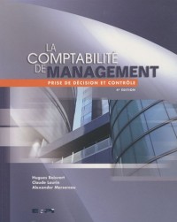 La comptabilité de management: Prise de décision et contrôle