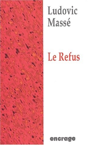 Le Refus
