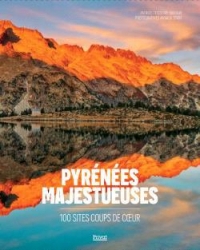 LES 100 PLUS BEAUX SITES DES PYRÉNÉES (TP)