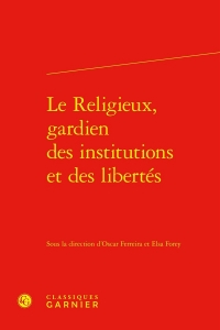 Le religieux, gardien des institutions et des libertés