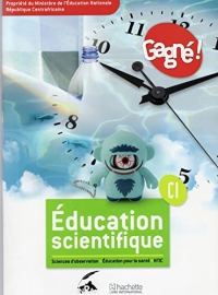 Gagné ! Sciences CI RCA Elève