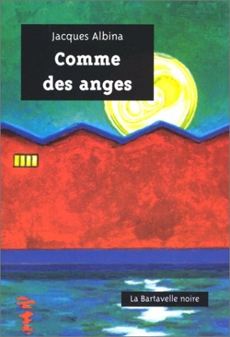 Comme des anges