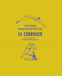 Lettres manuscrites de Le Corbusier