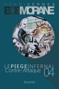 Le Piege Infernal/4: Contre-Attaque