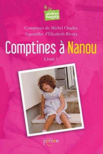 Comptines à Nanou Livret 3