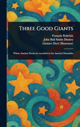 Three Good Giants [9781023595605]