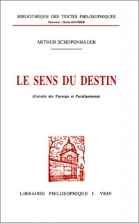 Le Sens du destin