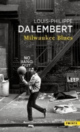 Milwaukee Blues [Poche]