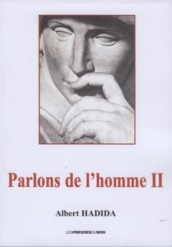 Parlons de l'homme II