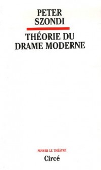 Théorie du drame moderne