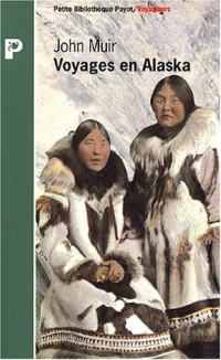 Voyages en Alaska