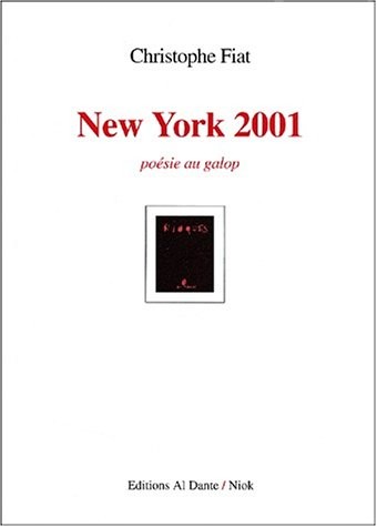 New York 2001. Poésie au galop