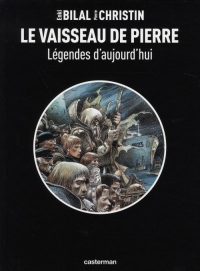 Légendes d'aujourd'hui : Le vaisseau de pierre