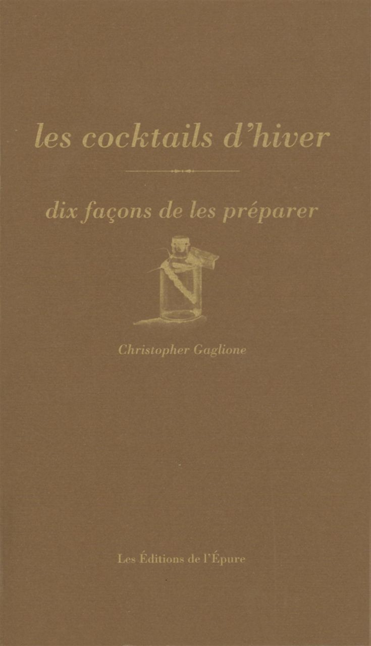 Les cocktails d'hiver : Dix façons de les préparer