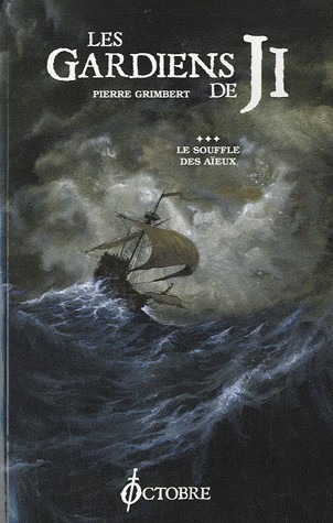 Les Gardiens de Ji, Tome 3 : Le Souffle des aïeux