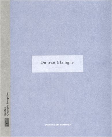 Du trait à la ligne: [exposition] Galerie d'art graphique, 26 avril-19 juin, 1995