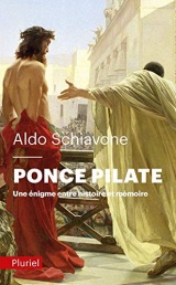 Ponce Pilate : Une énigme entre histoire et mémoire [Poche]