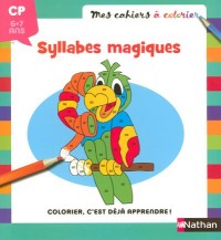 MES CAHIERS A COLORIER SYLLABE