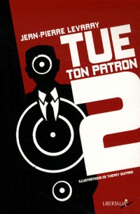 Tue ton patron : saison 2