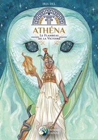 Athena: Le flambeau de la victoire