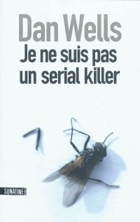 JE NE SUIS PAS UN SERIAL KILLER