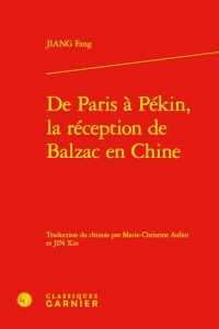 De Paris à Pékin, la réception de Balzac en Chine