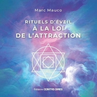 Rituels d'éveil de la loi de l'attraction