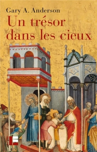 Un trésor dans les cieux: L'économie de la charité et le rôle des pauvres dans la tradition biblique