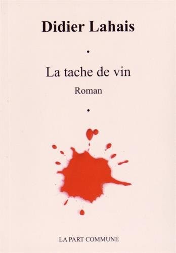 La tache de vin