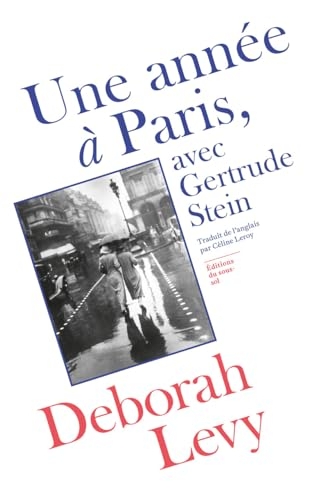 Une année à Paris - Avec Gertrude Stein