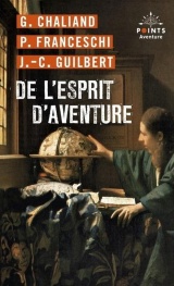 De l'esprit d'aventure [Poche]