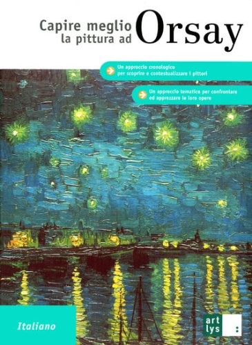 Mieux Comprendre la Peinture en Orsay Italien