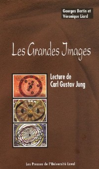 Les Grandes Images : Lecture de Carl Gustav Jung