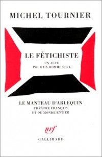 Le Fétichiste