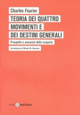 Teoria dei quattro movimenti e dei destini generali. Prospetto e annuncio della scoperta