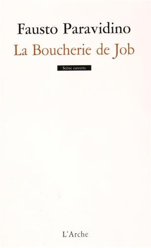 La boucherie Job : Drame en trois actes et un prologue