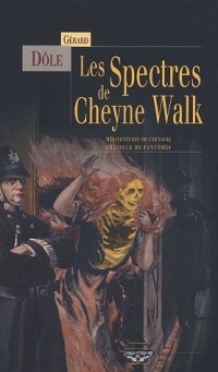 Mésaventures de Carnacki, chasseur de fantômes : Les Spectres de Cheyne Walk