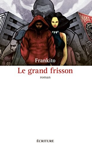 Le grand frisson